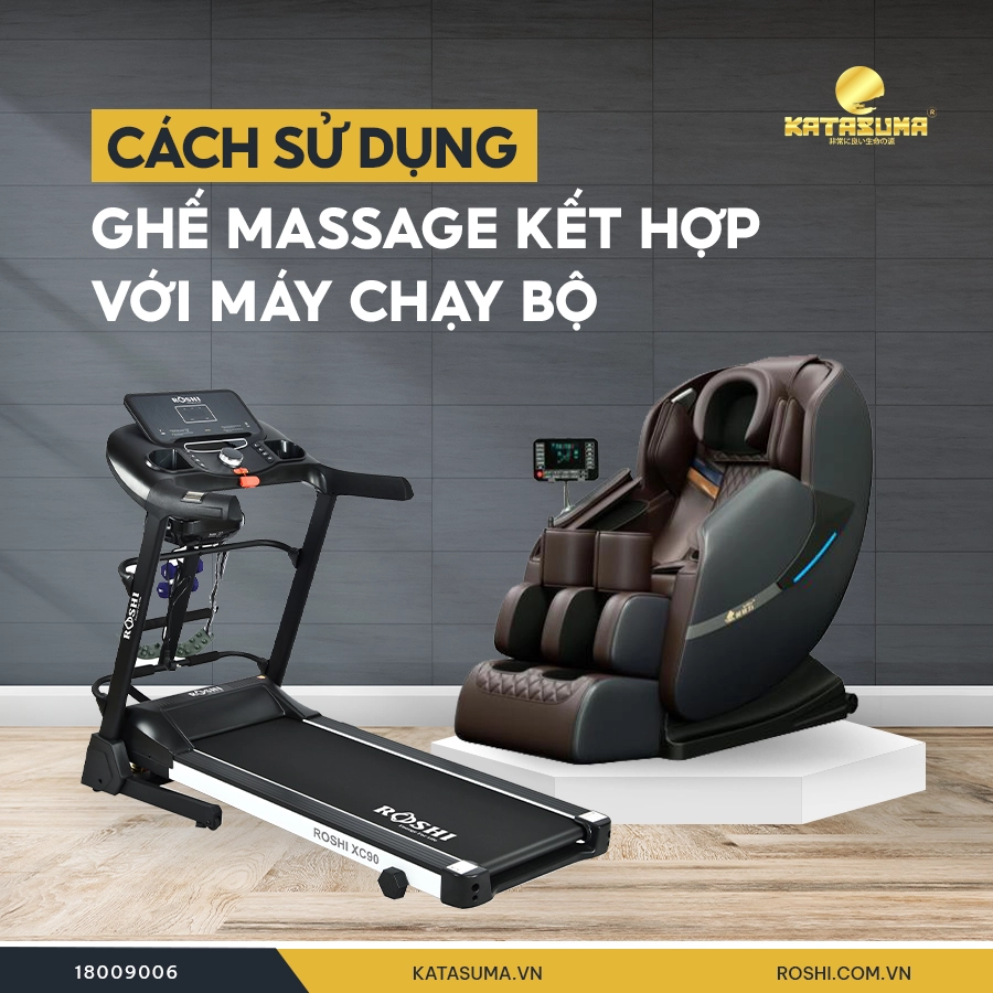SỬ DỤNG GHẾ MASSAGE KẾT HỢP VỚI MÁY CHẠY BỘ
