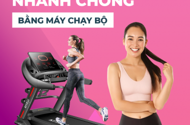 4 BÀI TẬP ĐỐT MỠ NHANH CHÓNG BẰNG MÁY CHẠY BỘ