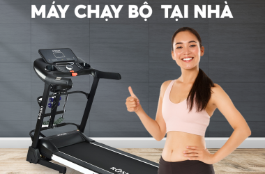 CÁC LOẠI MÁY CHẠY BỘ TẠI NHÀ
